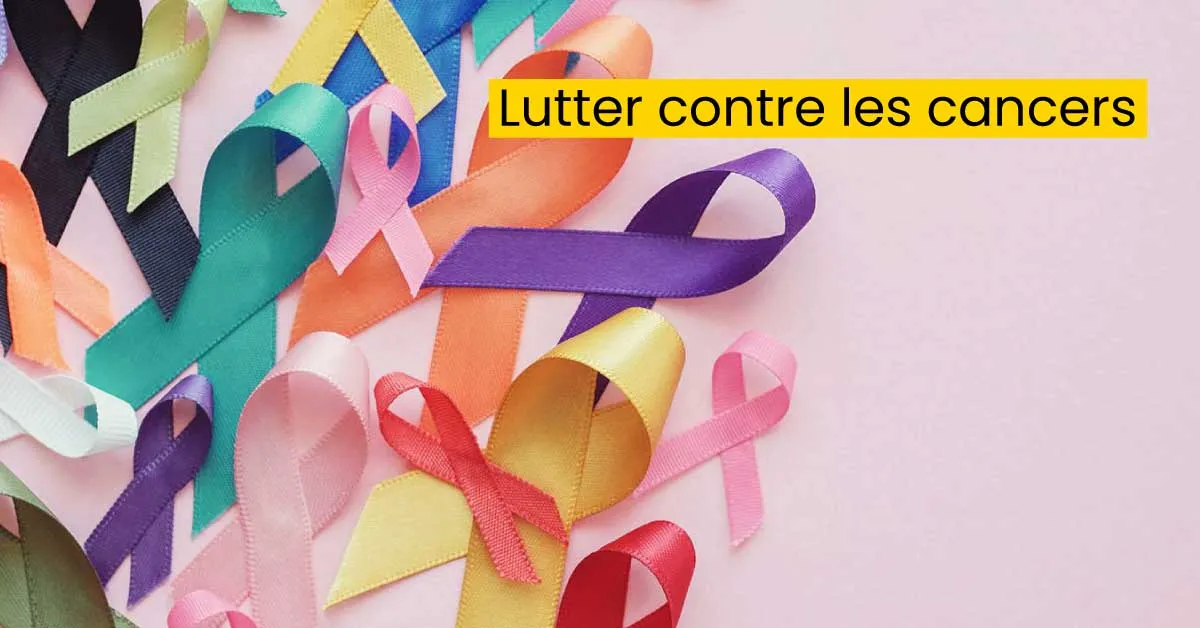 Lutter contre les cancers 
